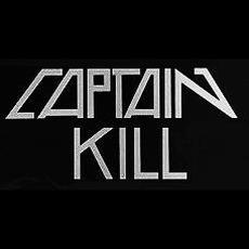 Captain Kill Music Discography