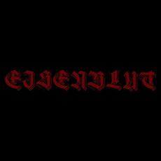 Eisenblut Music Discography