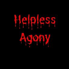 Helpless Agony Music Discography
