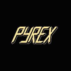 Pyrex Music Discography