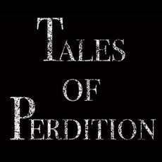 Tales of Perdition Music Discography