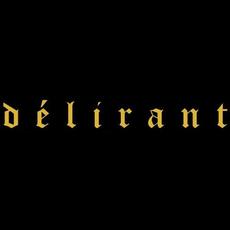 Délirant Music Discography