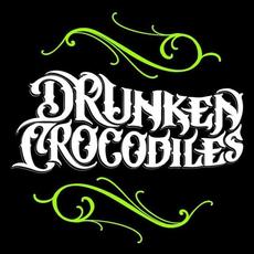 Drunken Crocodiles Music Discography