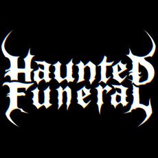 Haunted Funeral Music Discography