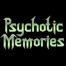 Psychotic Memories Music Discography