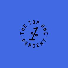 The Top One Percent Music Discography
