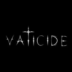 Vaticide Music Discography