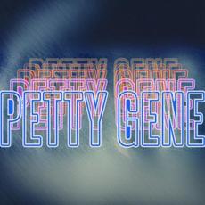 Petty Gene Music Discography