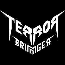 Terror Bringer Music Discography