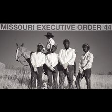 Missouri Executive Order 44 Music Discography
