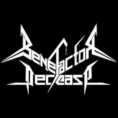 Benefactor Decease Music Discography