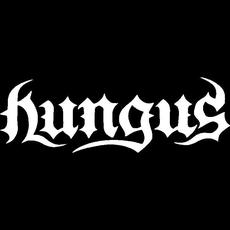 Hungus Music Discography