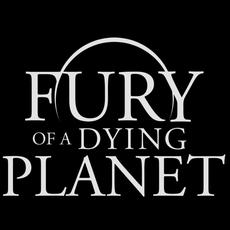 Fury Of A Dying Planet Music Discography