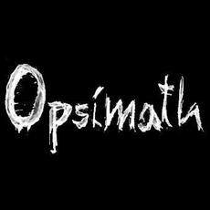 Opsimath Music Discography