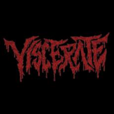 Viscerate Music Discography