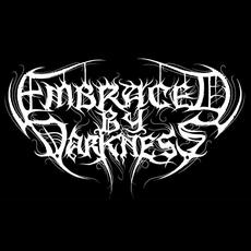 Embraced By Darkness Music Discography