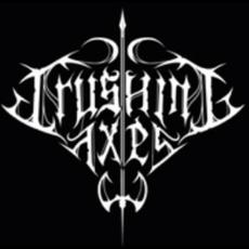 Crushing Axes Music Discography