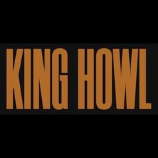 King Howl Music Discography