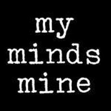 My Minds Mine Music Discography