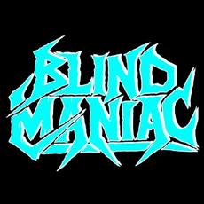Blind Maniac Music Discography