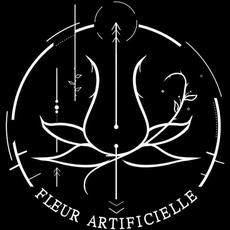 Fleur Artificielle Music Discography
