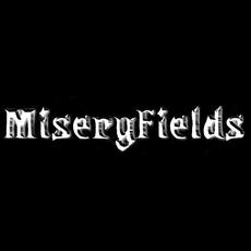 MiseryFields Music Discography