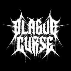 Plague Curse Music Discography