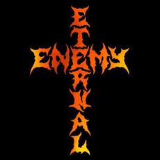 Eternal Enemy Music Discography