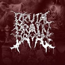Brutal Brain Damage Music Discography