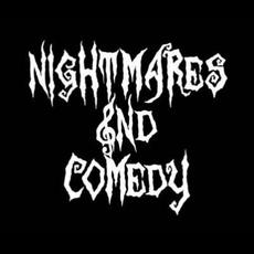 Nightmares &nd Comedy Music Discography
