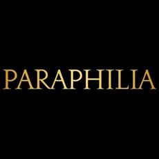 Paraphilia Music Discography