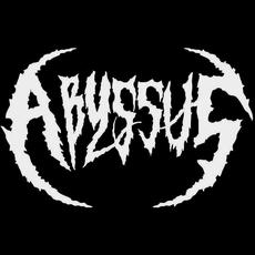 Abyssus Music Discography