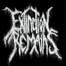 Extinction Remains Music Discography
