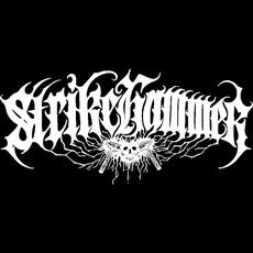 Strikehammer Music Discography