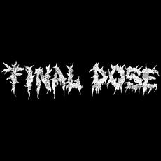 Final Dose Music Discography