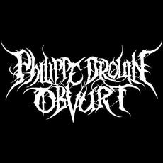 Philippe Drouin Obvurt Music Discography