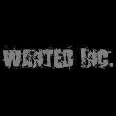 Wanted Inc. Music Discography