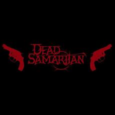 Dead Samaritan Music Discography