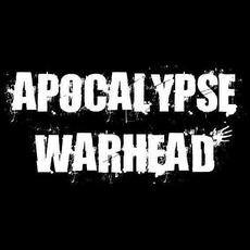 Apocalypse Warhead Music Discography