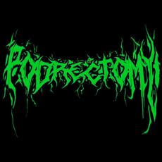 Podrectomy Music Discography