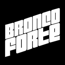 Bronco Forte Music Discography