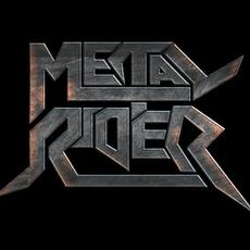 Metal Rider Music Discography