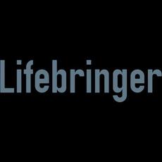 Lifebringer Music Discography