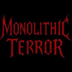 Monolithic Terror Music Discography