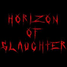 Horizon Of Slaughter Music Discography