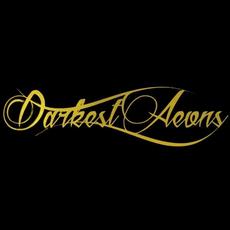 Darkest Aeons Music Discography