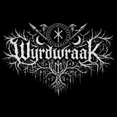 Wyrdwraak Music Discography