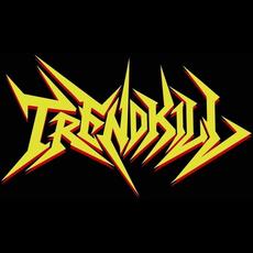 Trendkill Music Discography