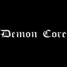 Demon Core Music Discography
