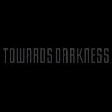 Towards Darkness Music Discography